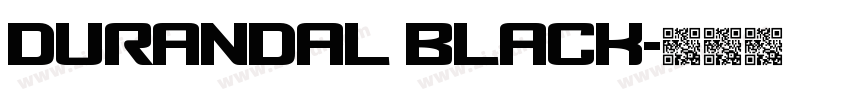 Durandal Black字体转换